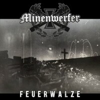 Minenwerfer, Feuerwalze