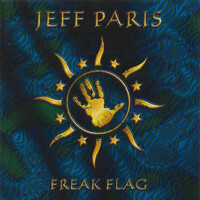 Jeff Paris, Freak Flag