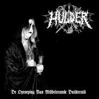 Hulder, De Oproeping Van Middeleeuwse Duisternis