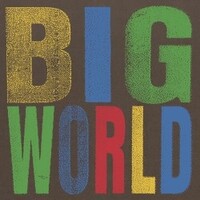 Hovvdy, Big World