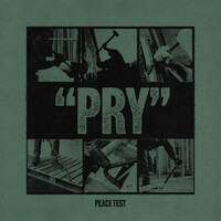 Peace Test, Pry