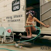 KELS, Dirty Blues Princess