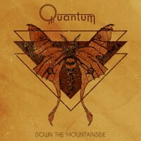 Quantum, Down The Mountainside