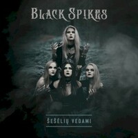 Black Spikes, Seseliu vedami