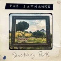The Jayhawks, Sanctuary Park