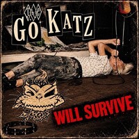 The Go-Katz, Will Survive