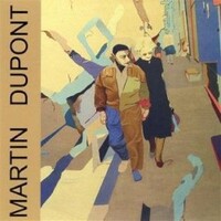 Martin Dupont, Just Because