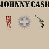 Johnny Cash, Love, God, Murder