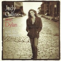 Judy Collins, Sings Dylan...Just Like a Woman