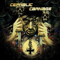 Cephalic Carnage, Conforming to Abnormality