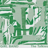 Gilla Band, The Talkies