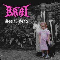 Brat, Social Grace