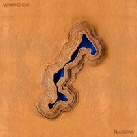 Warm Ghost, Narrows