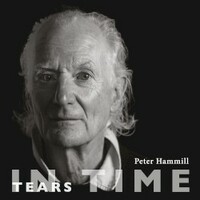 Peter Hammill, Tears In Time