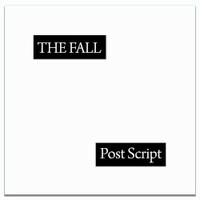 The Fall, Post Script