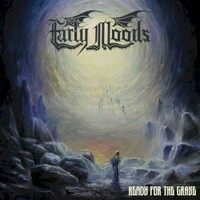 Early Moods, Ready For The Grave