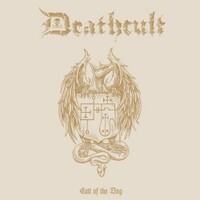 Deathcult, Cult of the Dog