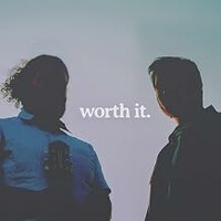 Late Night Thoughts, Worth It.