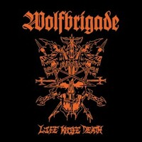 Wolfbrigade, Life Knife Death