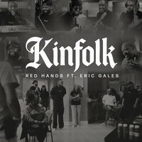 Red Hands, Kinfolk (feat. Eric Gales)