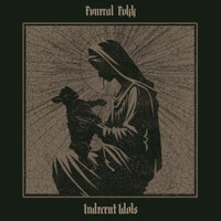 Fvneral Fvkk, Indecent Idols