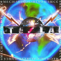 Tesla, Mechanical Resonance