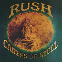 Rush, Caress of Steel