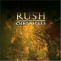 Rush, Chronicles