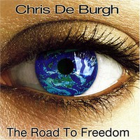 Chris de Burgh, The Road to Freedom