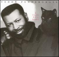 Teddy Pendergrass, A Little More Magic