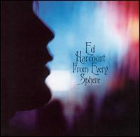 Ed Harcourt, From Every Sphere