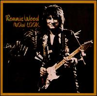 Ron Wood, Now Look