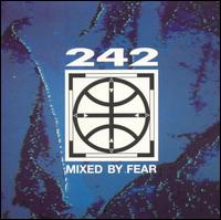 Front 242, Mixed By Fear