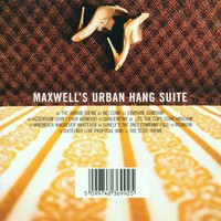 Maxwell, Maxwell's Urban Hang Suite