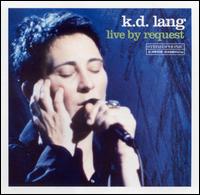 k.d. lang, Live By Request