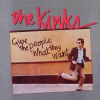Give The People What They Want Studio Album By The Kinks