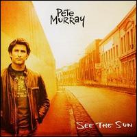 Pete Murray, See The Sun