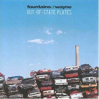 Fountains of Wayne, Out-of-State Plates