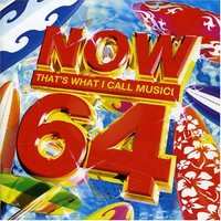 Various Artists, Now That's What I Call Music! 64