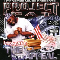 Project Pat, Mix Tape: The Appeal