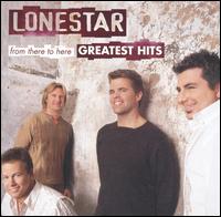 Lonestar, From There to Here: Greatest Hits