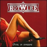 Hotwire, Devil In Disguise