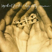 Michael Franks, Dragonfly Summer