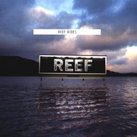 Reef, Rides