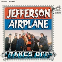 Jefferson Airplane, Jefferson Airplane Takes Off