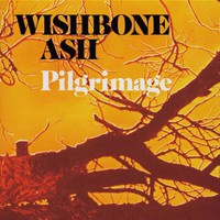 Wishbone Ash, Pilgrimage