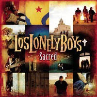 Los Lonely Boys, Sacred