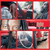 Lucky Dube, The Other Side