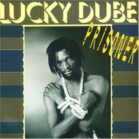 Lucky Dube, Prisoner