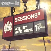 Ministry Of Sound: Sessions (Mixed By Mark Farina)